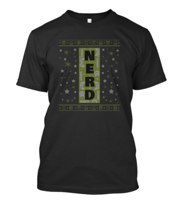 Nerdy Christmas Ugly Sweater Look For Nerds T-Shirt