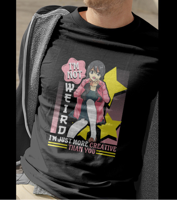 I'M Not Weird I'M Just More Creative Than You Anime Character With Yellow Stars T-Shirt