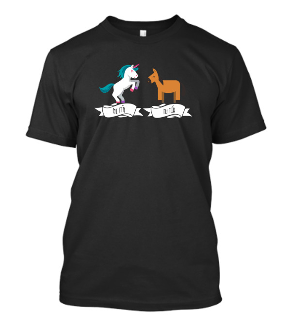Mi Tia Unicorn Tu Tia Horse Funny Aunt In Spanish T-Shirt