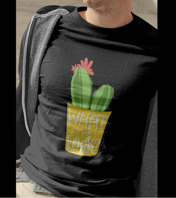 Cactus What The Fork The Good Place Potted Plant With Flower T-Shirt
