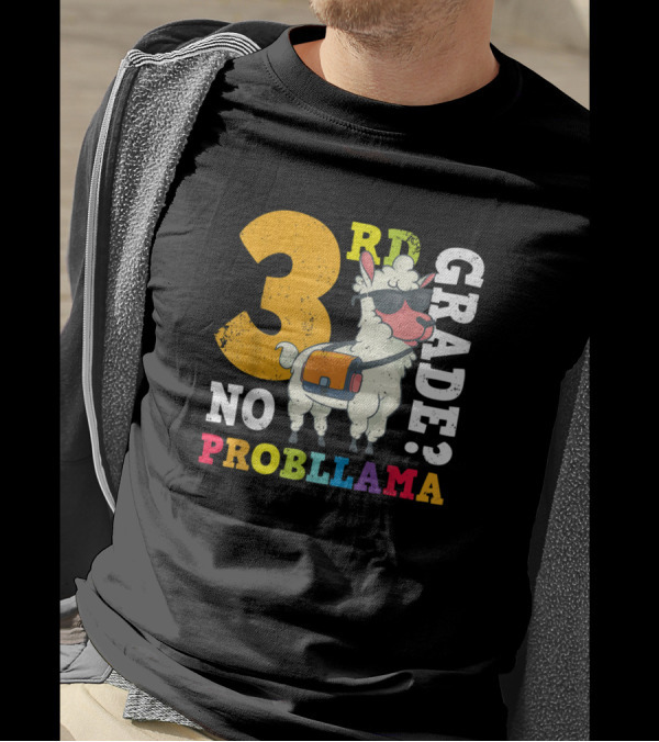 3Rd Grade No Problem Probllama Llama Student Back-to-School Fun T-Shirt