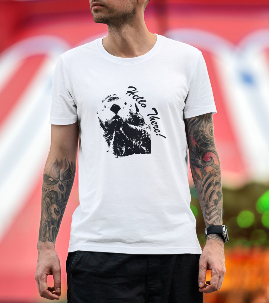 Hello There From The Otter Side T-Shirt