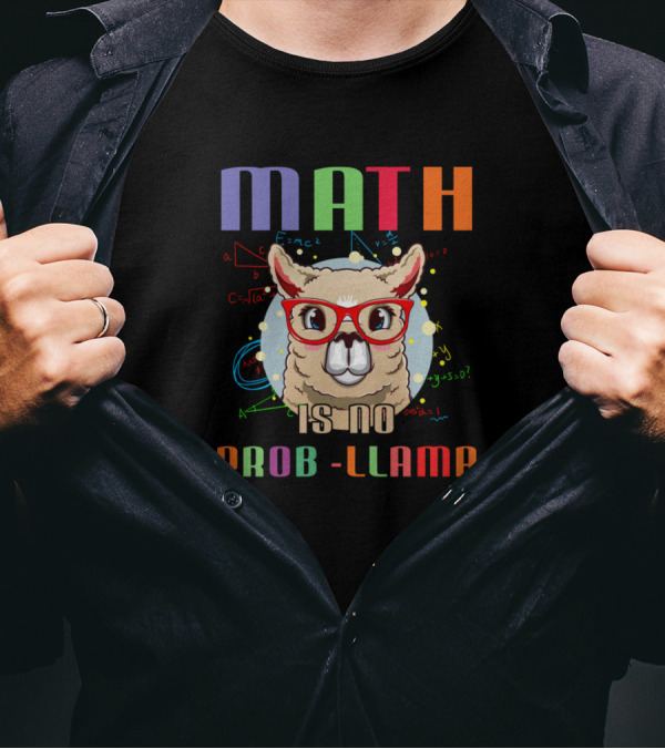 Math Is No Prob Llama Funny Geek Nerd Science With Red Glasses And Equations T-Shirt
