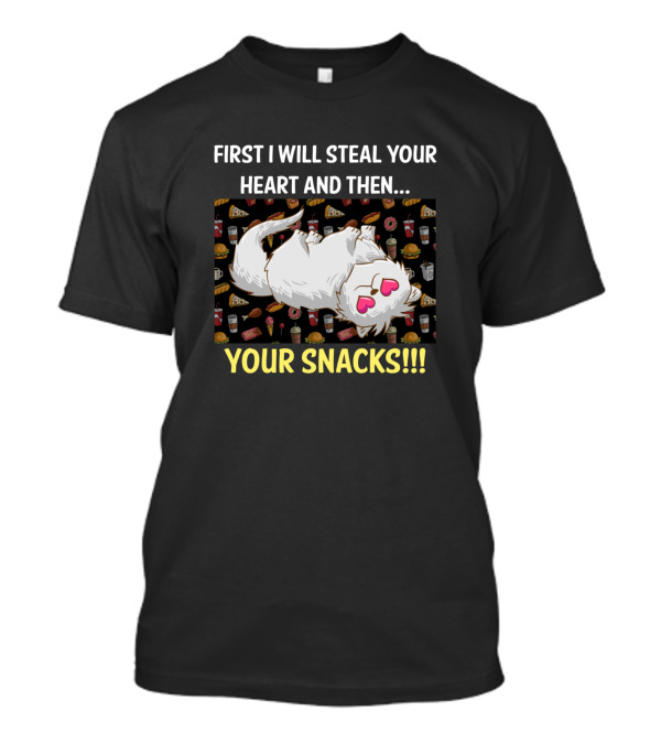 First I Will Steal Your Heart And Then Your Snacks Persian Cat T-Shirt