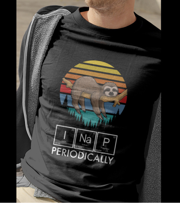 I Nap Periodically Sloth On Branch Over Striped Sunset With Periodic Table Elements T-Shirt