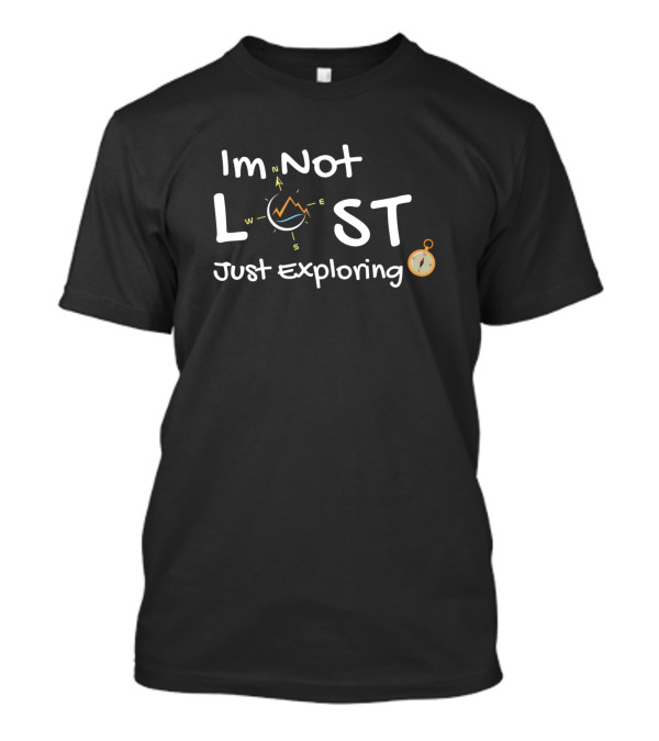 Im Not Lost Just Exploring Compass Motif T-Shirt