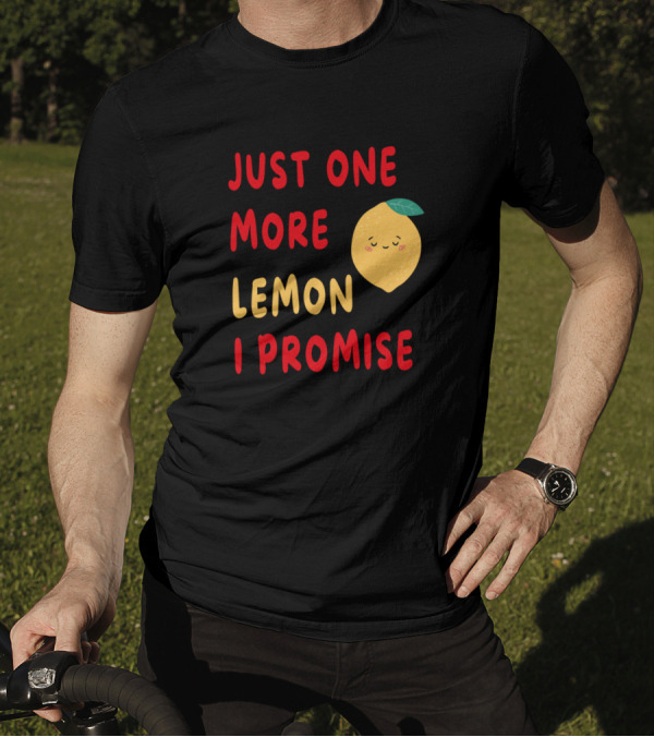Just One More Lemon I Promise Cute Kawaii Yellow Fruit With Leaf Smile T-Shirt