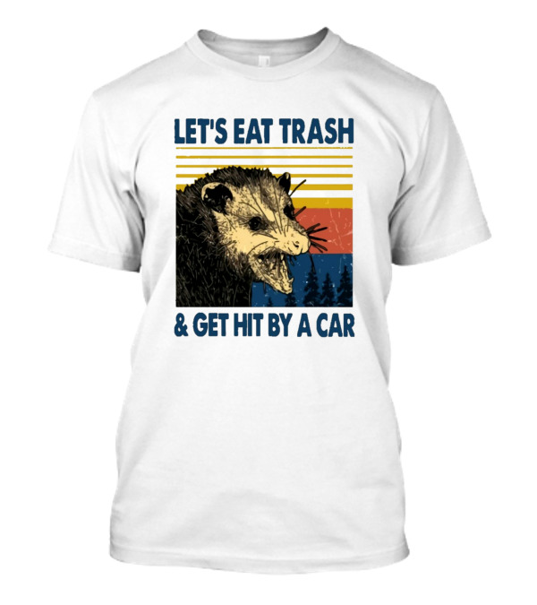 Opossum Let's Eat Trash And Get Hit By A Car Retro Style With Stripes And Trees T-Shirt