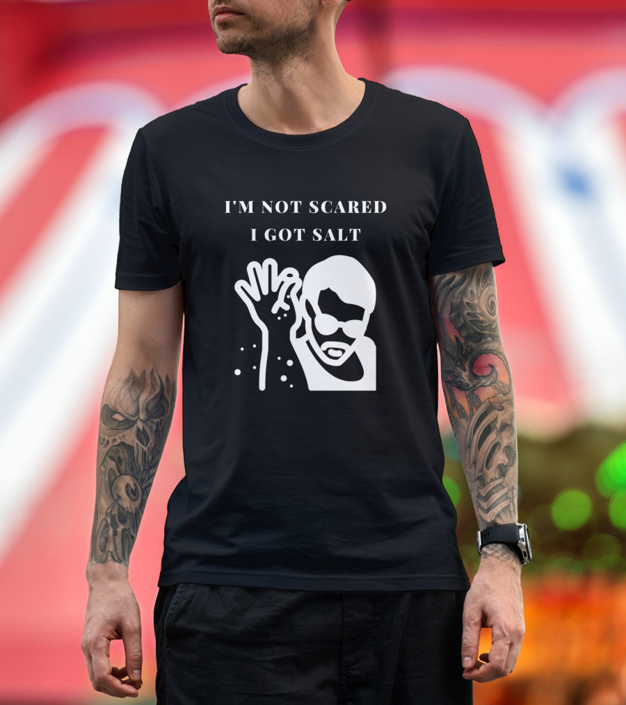 I'm Not Scared I Got Salt Phasmophobia Salt T-Shirt