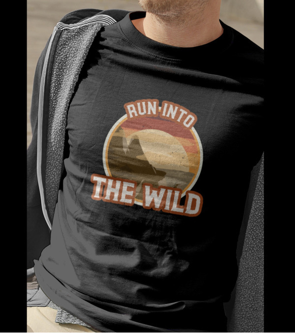 Trail Running Run Into The Wild Adventure T-Shirt