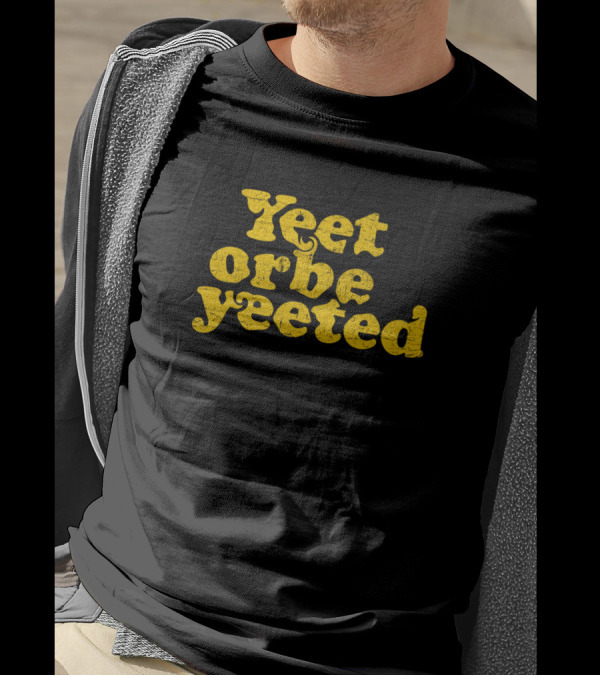 Yeet Or Be Yeeted Vintage Text T-Shirt