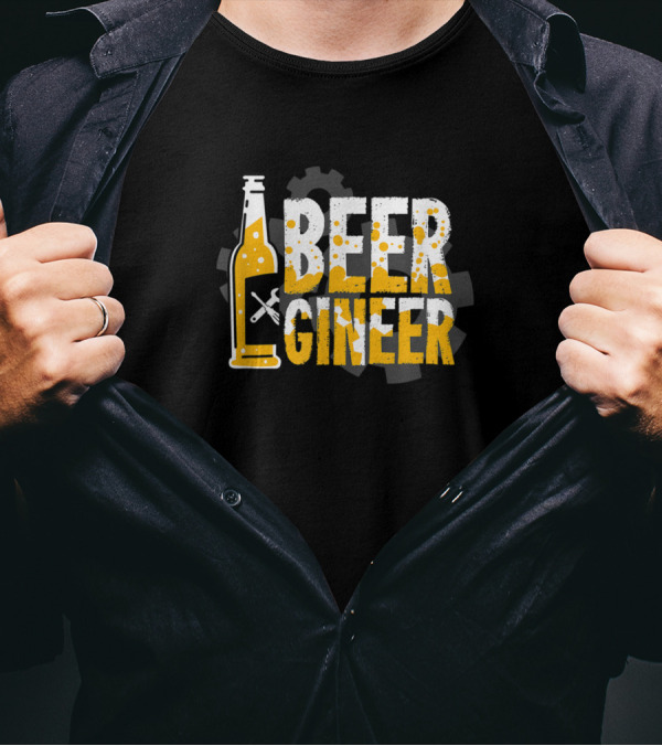 Beergineer Bottle And Gear For Beer Drinking Engineer T-Shirt