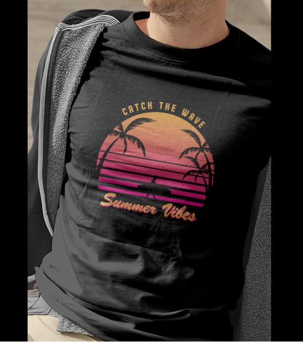 Catch The Wave Summer Vibes Palm Trees Sunset Surfing T-Shirt