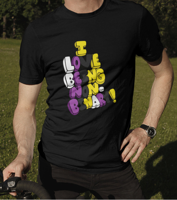 I Love Being Non Binary 3D Text Design With Yellow White Purple Black Colors T-Shirt