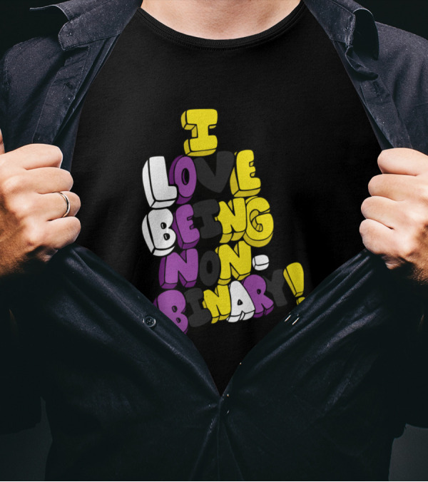 I Love Being Non Binary 3D Text Design With Yellow White Purple Black Colors T-Shirt