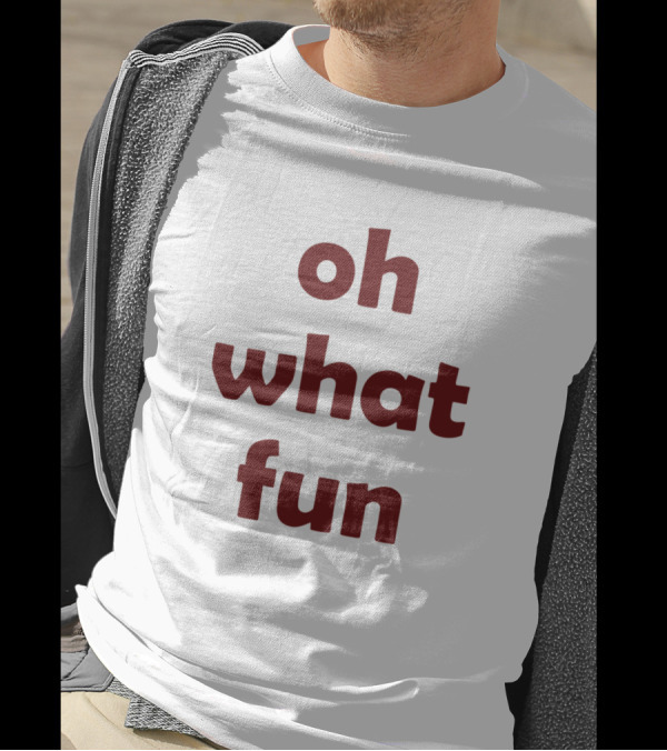 Oh What Fun Jingle Bells All The Way T-Shirt