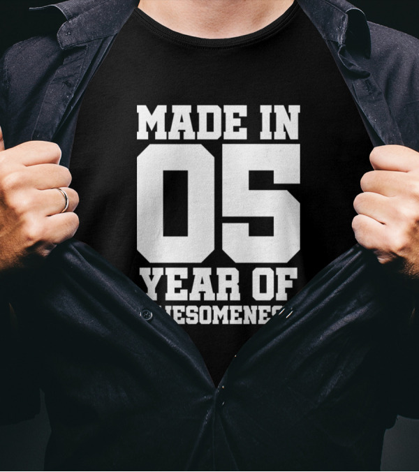 Made In 05 Year Of Awesomeness T-Shirt