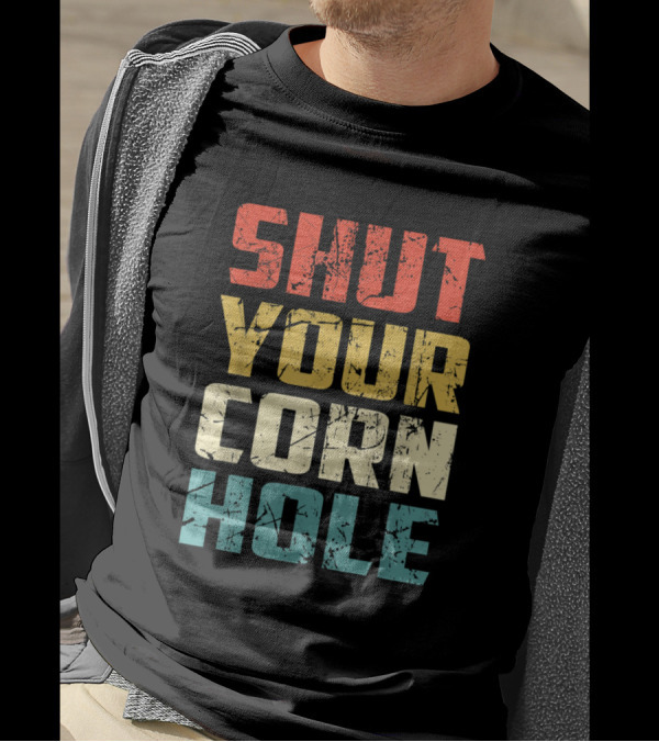 Retro Funny Bean Bag Toss Shut Your Corn Hole Cookout T-Shirt