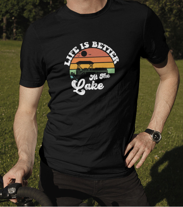 Life Is Better At The Lake Pontoon Boat Vintage Sunset T-Shirt