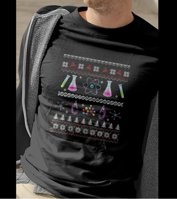 Science Scientist Ugly Christmas Sweater Chemist T-Shirt
