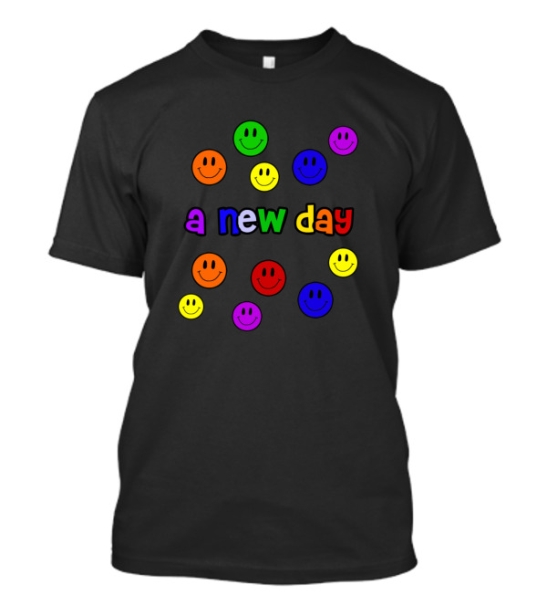 A New Day Rainbow Letters With Colorful Smiley Faces T-Shirt