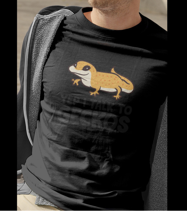 Leopard Gecko Yep I Talk To Geckos Reptile Owner T-Shirt