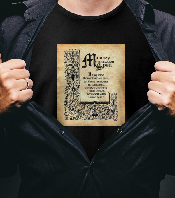 Memory Manipulation Spell Mind Reset T-Shirt