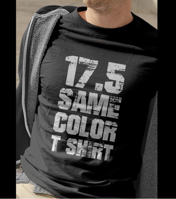 17.5 Same Color T T-Shirt