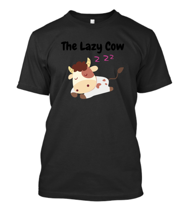 The Lazy Cow 228 Cows Farming T-Shirt