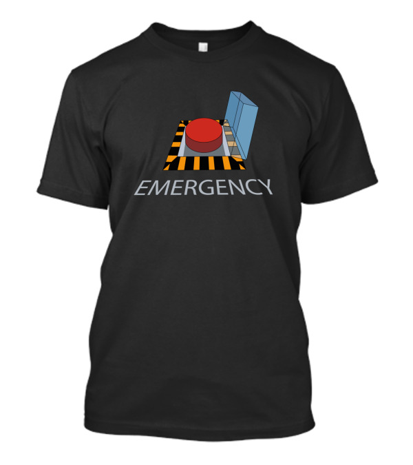 Emergency Button T-Shirt