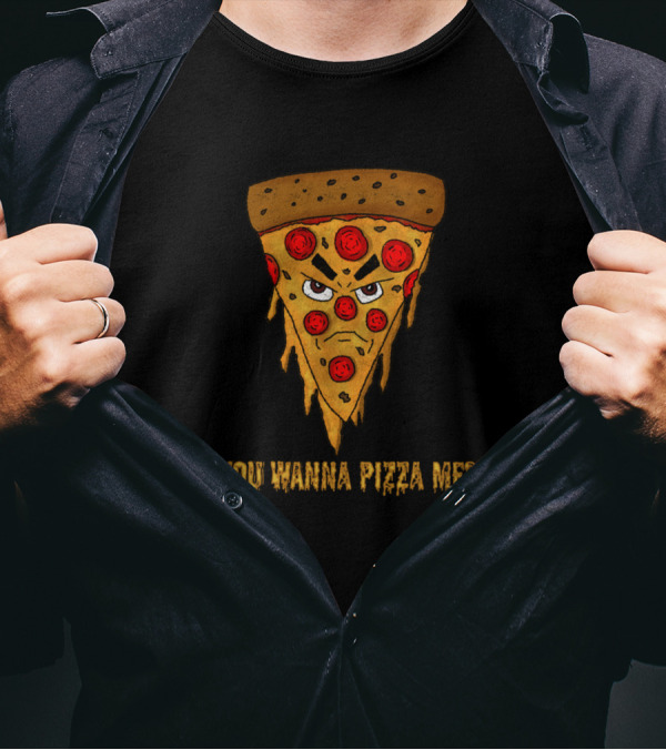YOU WANNA PIZZA ME? Pizza Slice Optical Illusion Font T-Shirt