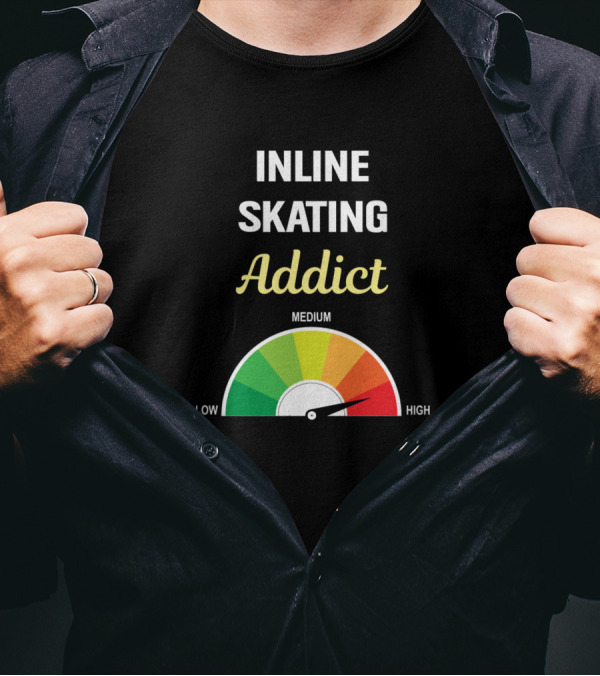 Inline Skating Addict High Level Gauge T-Shirt