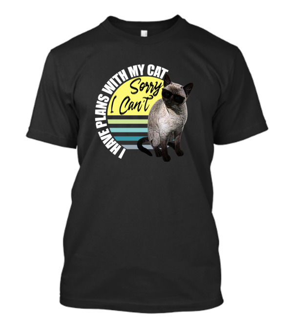 Sorry I Can't I Have Plans With My Cat Retro Sunglasses Cat T-Shirt