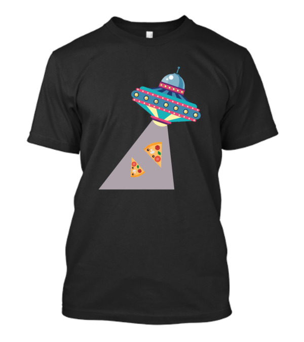 Alien Pizza Abduction UFO Spaceship Sarcastic Beam T-Shirt
