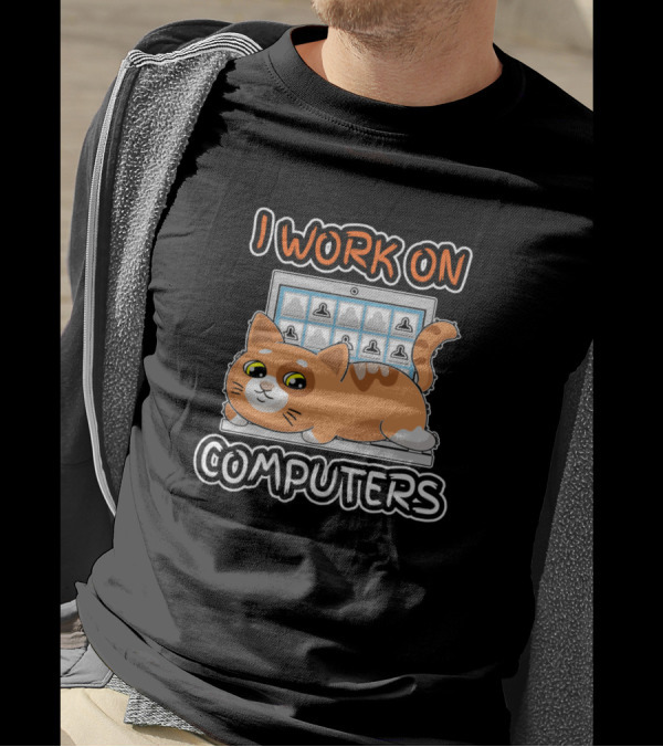 I Work On Computers Funny Cats And Computers Christmas Kitty For Pet T-Shirt