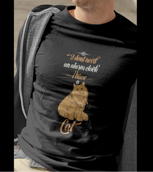 Catoholic I Dont Need An Alarm Clock I Have A Cat T-Shirt