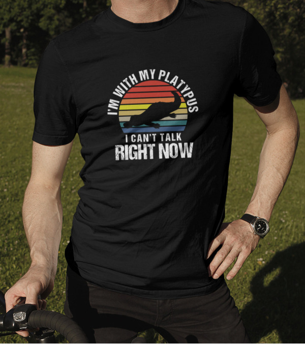 I'm With My Platypus I Can't Talk Right Now Retro Stripes T-Shirt