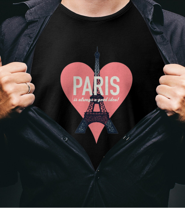 Paris Eiffel Tower Vintage Heart Always A Good Idea T-Shirt