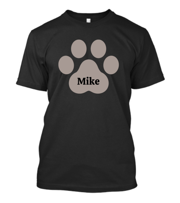 Mike Paw Print Pet Name T-Shirt