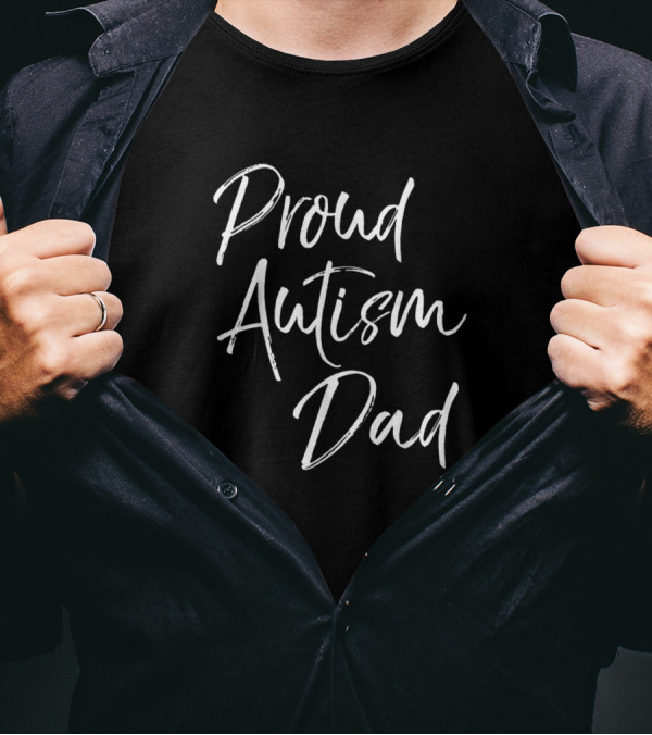 Proud Autism Dad T-Shirt