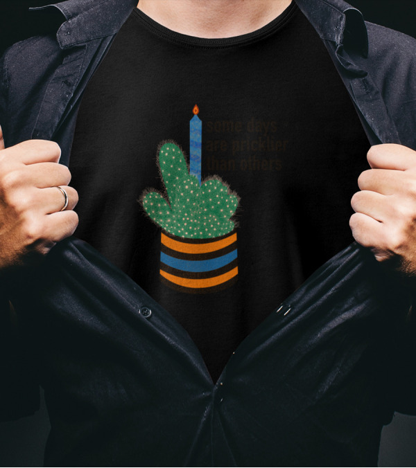 Some Days Are Pricklier Than Others Cactus With Candle In Striped Pot T-Shirt