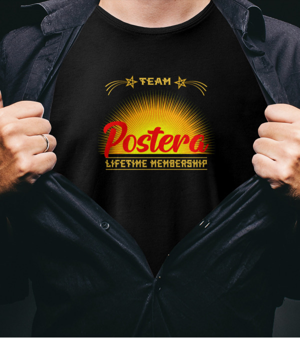 Team Postera Lifetime Membership Middle Name T-Shirt