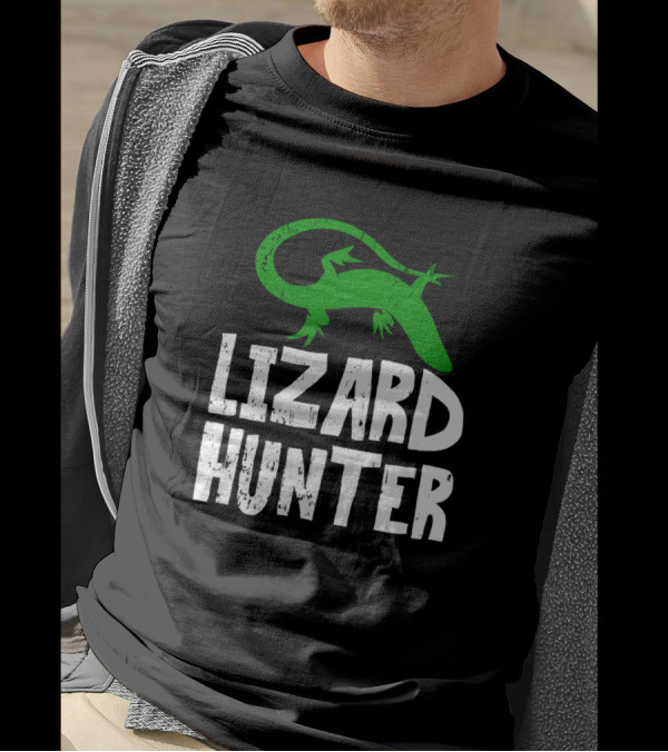 Funny Lizard Hunter Reptile Loving Lizard Hunter T-Shirt