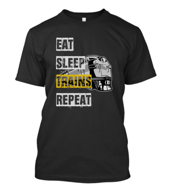 Eat Sleep Trains Repeat Model Railroading Rail T-Shirt