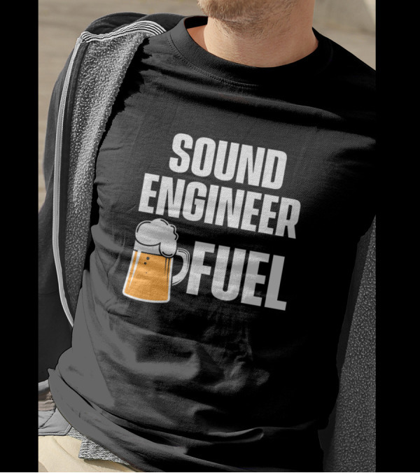 Sound Engineer Fuel Beer Mug Audio Tech T-Shirt
