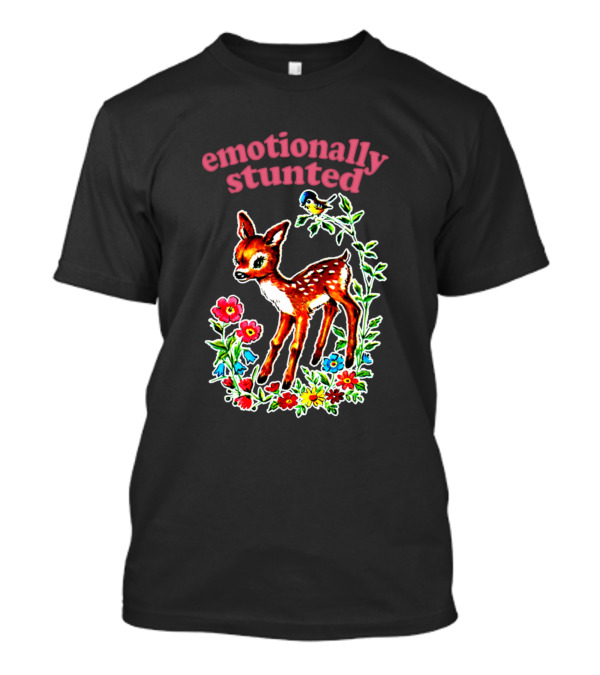 Emotionally Stunted With Bambi And Flowers T-Shirt