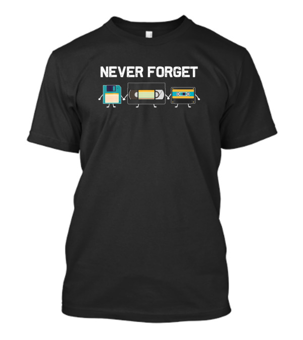 Never Forget Retro VHS Tape Cassette Floppy Disk 80s Icons T-Shirt