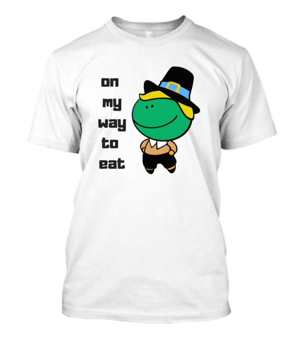 On My Way To Eat Thanksgiving Pilgrim Mashup T-Shirt