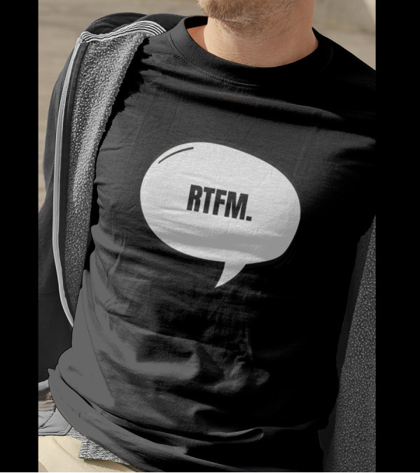 RTFM Speech Bubble Text Icon T-Shirt