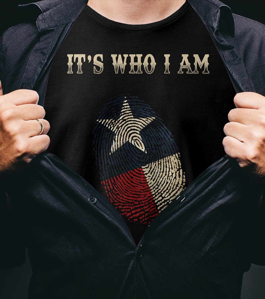 Texas Flag Fingerprint It's Who I Am T-Shirt